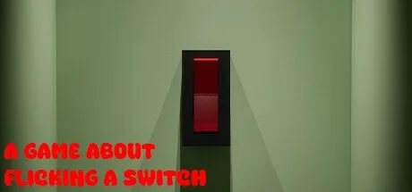 Poster A Game About Flicking A Switch