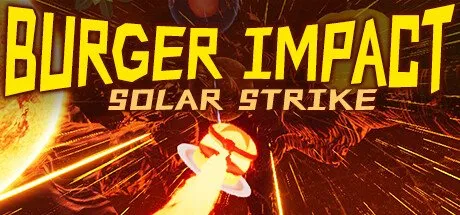 Poster BURGER IMPACT: SOLAR STRIKE