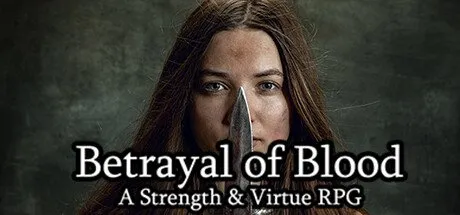 Poster Betrayal of Blood: a Strength & Virtue RPG