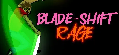 Poster Blade-Shift Rage