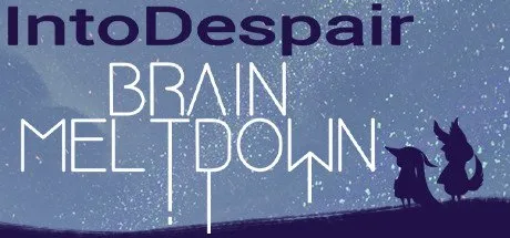 Poster Brain Meltdown - Into Despair