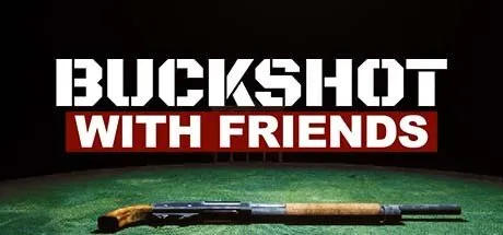 Poster Buckshot With Friends