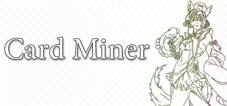 Poster Card Miner