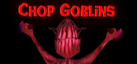 Poster Chop Goblins