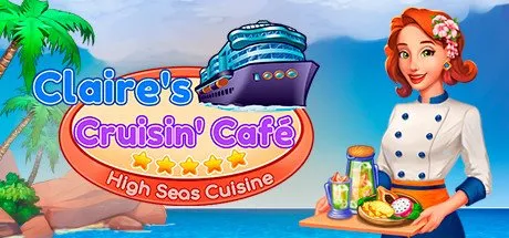 Poster Claire's Cruisin' Cafe: High Seas Cuisine