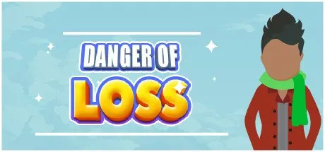 Poster DANGER OF LOSS