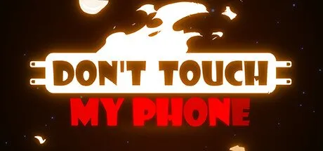 Poster Don't Touch My Phone