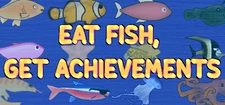 Poster Eat Fish, Get Achievements