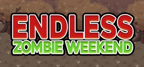 Poster Endless Zombie Weekend