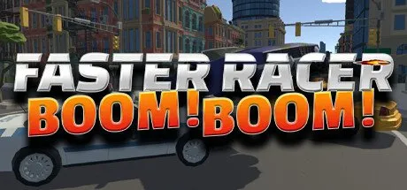 Poster Faster Racer Boom Boom