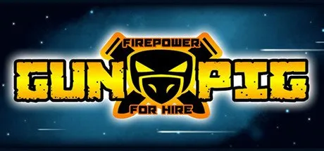 Poster GUNPIG: Firepower For Hire