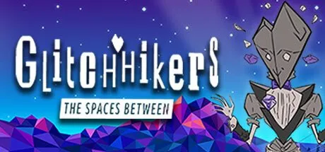 Poster Glitchhikers: The Spaces Between