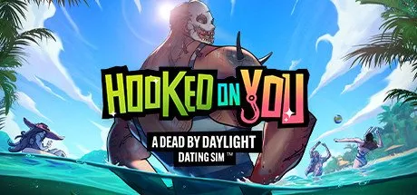 Poster Hooked on You: A Dead by Daylight Dating Sim