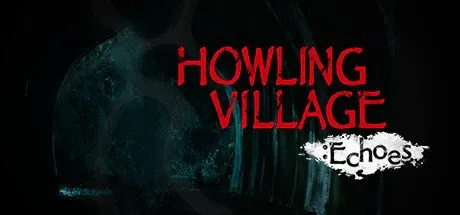 Poster Howling Village: Echoes