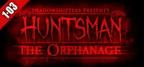 Poster Huntsman: The Orphanage (Halloween Edition)