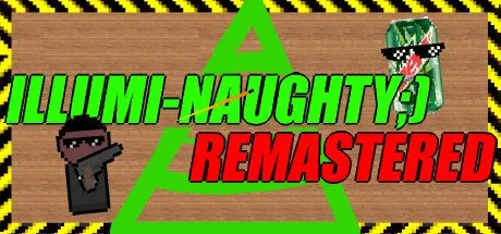 Poster ILLUMI-NAUGHTY ;) - Remastered