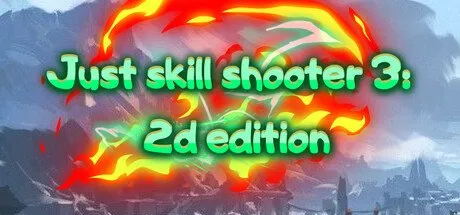 Poster Just skill shooter 3: 2d edition