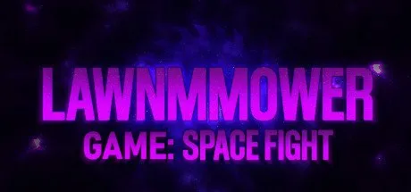 Poster Lawnmower Game: Space Fight