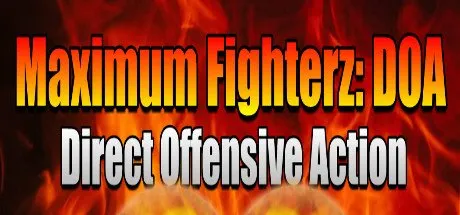 Poster Maximum Fighterz: Direct Offensive Action