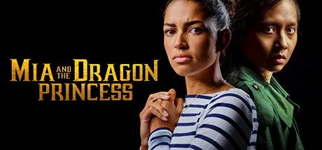 Poster Mia and the Dragon Princess