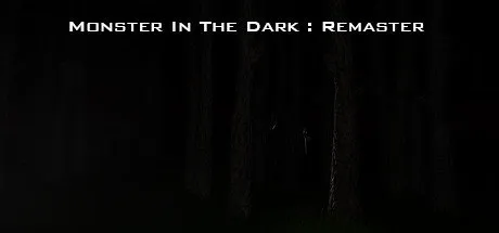 Poster Monster In The Dark : Remaster