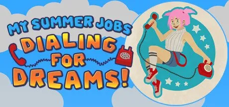 Poster My Summer Jobs: Dialing for Dreams!