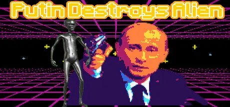 Poster Putin Destroys Alien