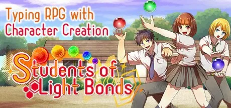 Poster Students of Light Bonds - Typing RPG with Character Creation -