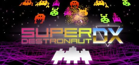 Poster Super Destronaut DX