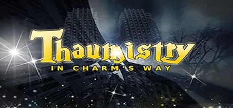 Poster Thaumistry: In Charm's Way