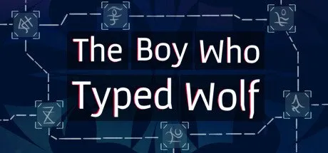 Poster The Boy Who Typed Wolf