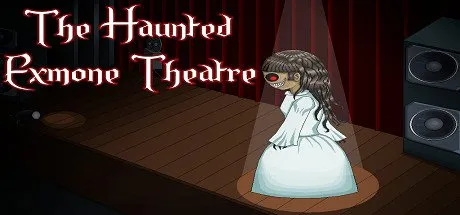 Poster The Haunted Exmone Theatre