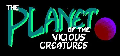 Poster The Planet of the Vicious Creatures