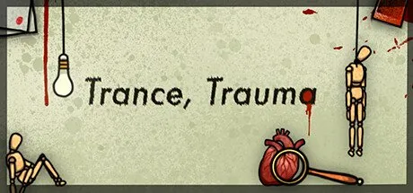 Poster Trance, Trauma