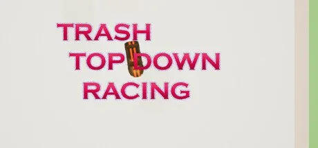 Poster Trash Top Down Racing