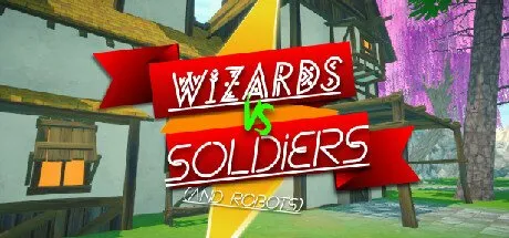 Poster Wizards Vs Soldiers And Robots